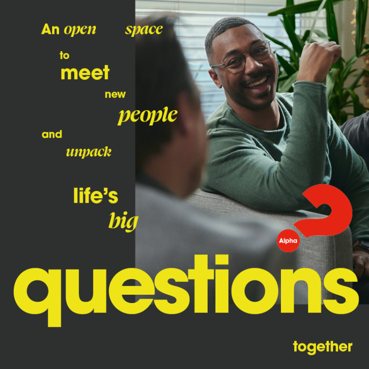 An open space to meet new people and upack life's big questions alpha