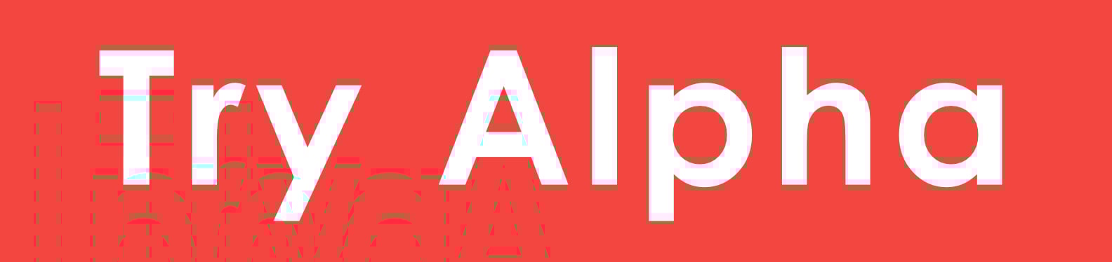Try Alpha Banner