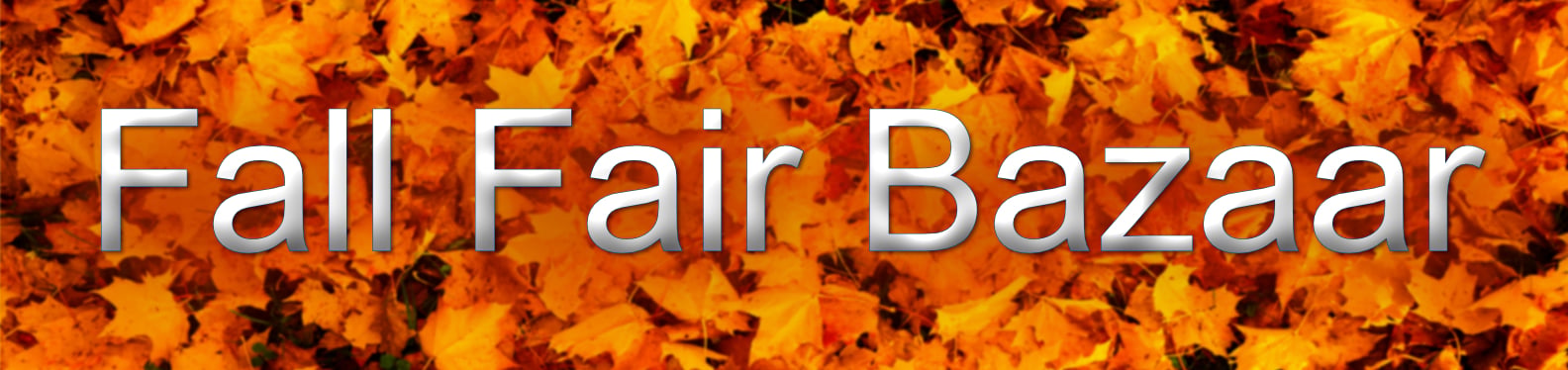 Fall Fair Bazaar showing fall leaves in the background