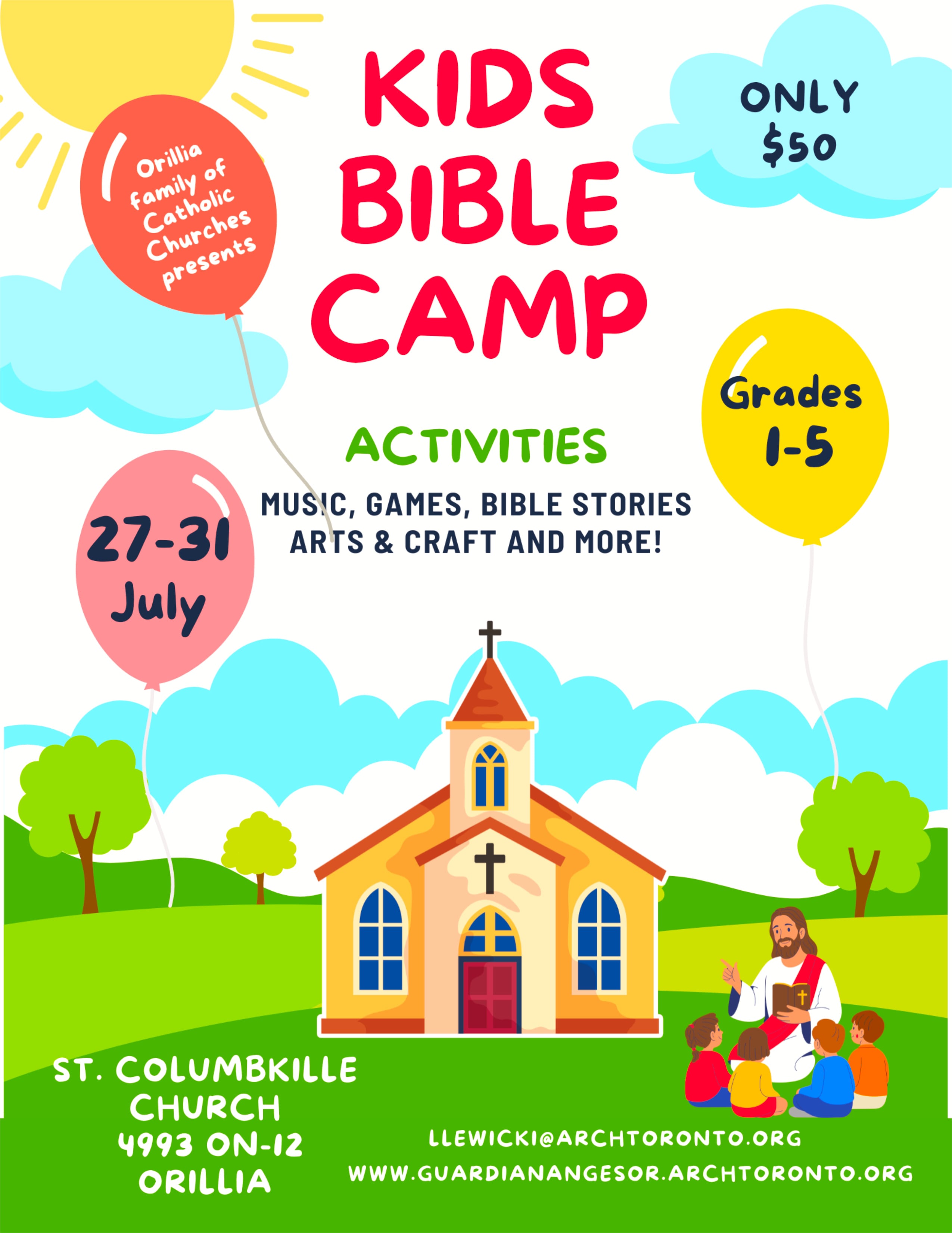 Kids Bible Camp at St. Columbkille's Church July 27-31 for Grades 1-5, only $50, Bible study, games, arts and crafts