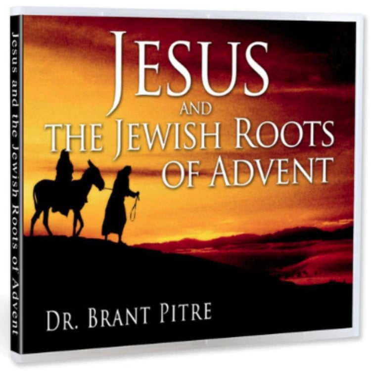 Jesus and the Jewish Roots of Advent