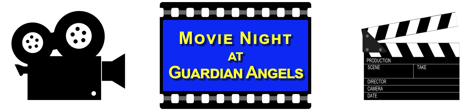 Movie night at Guardian Angels showing a Camera and clapboard